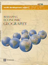  World Development Report 2009: Reshaping Economic Geography